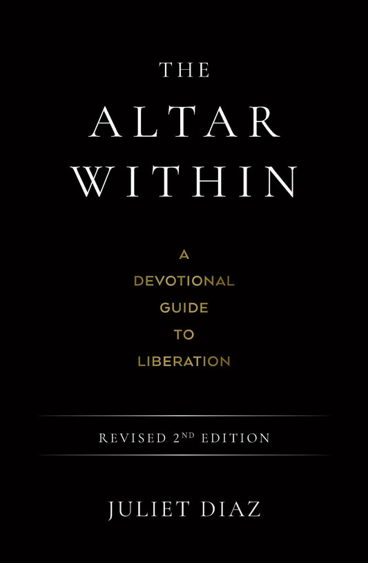 The Altar Within book cover by Juliet Diaz featuring a devotional guide to liberation