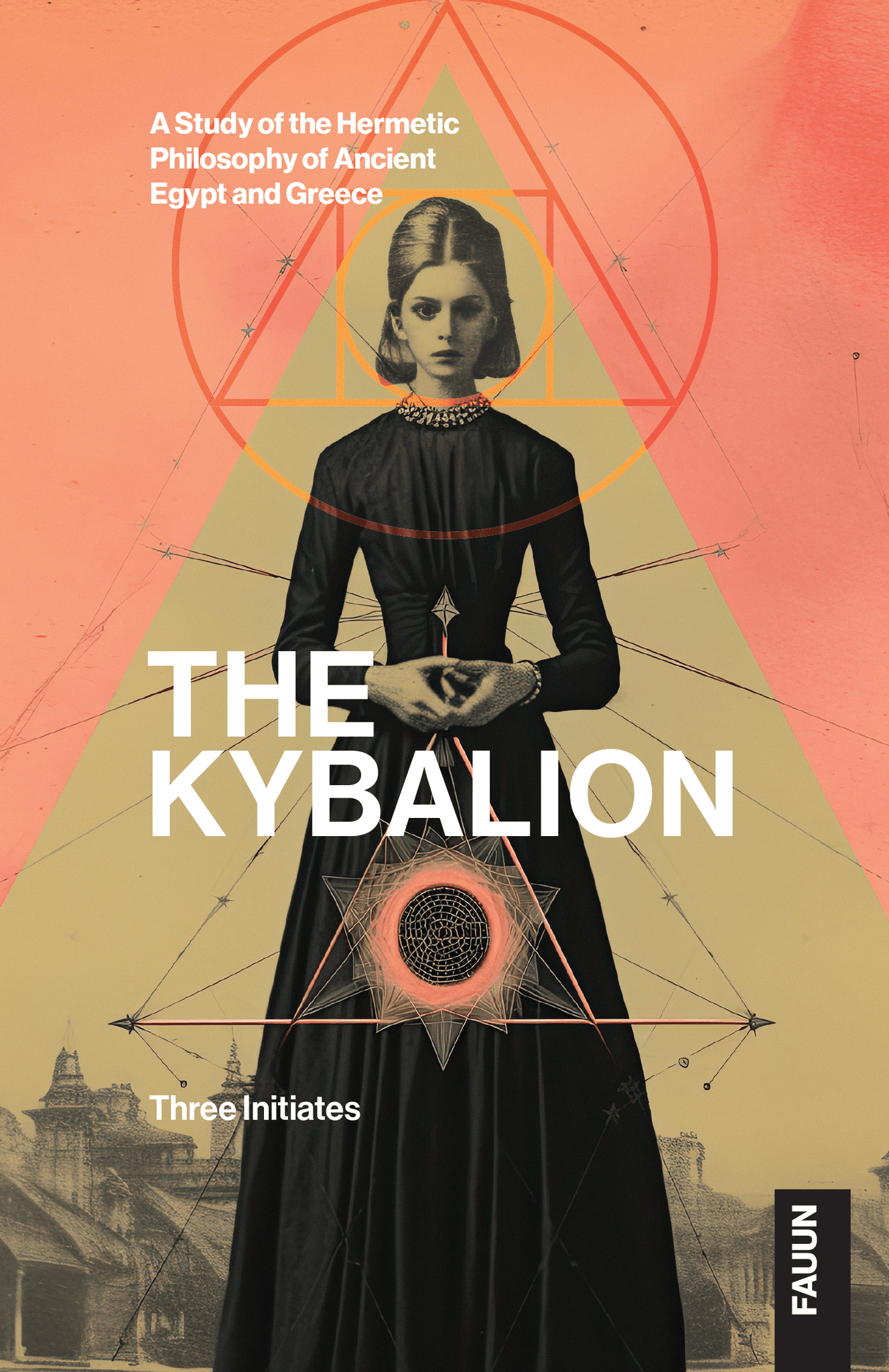 The Kybalion —Three Initiates paperback book cover featuring a vintage-style woman and geometric designs