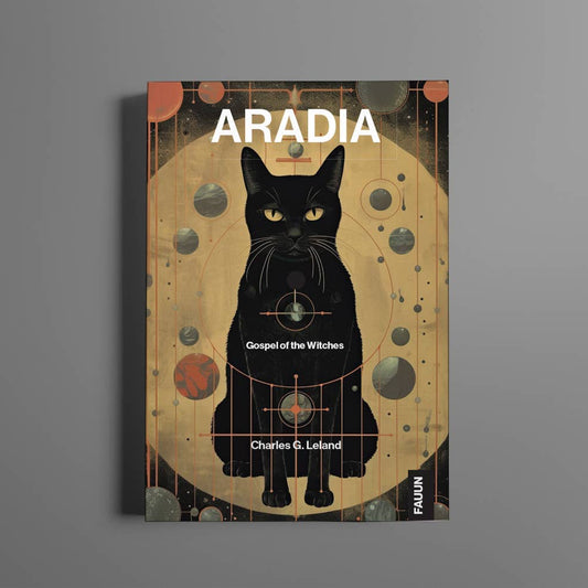 Aradia Gospel of the Witches by Charles G. Leland paperback cover featuring a black cat illustration