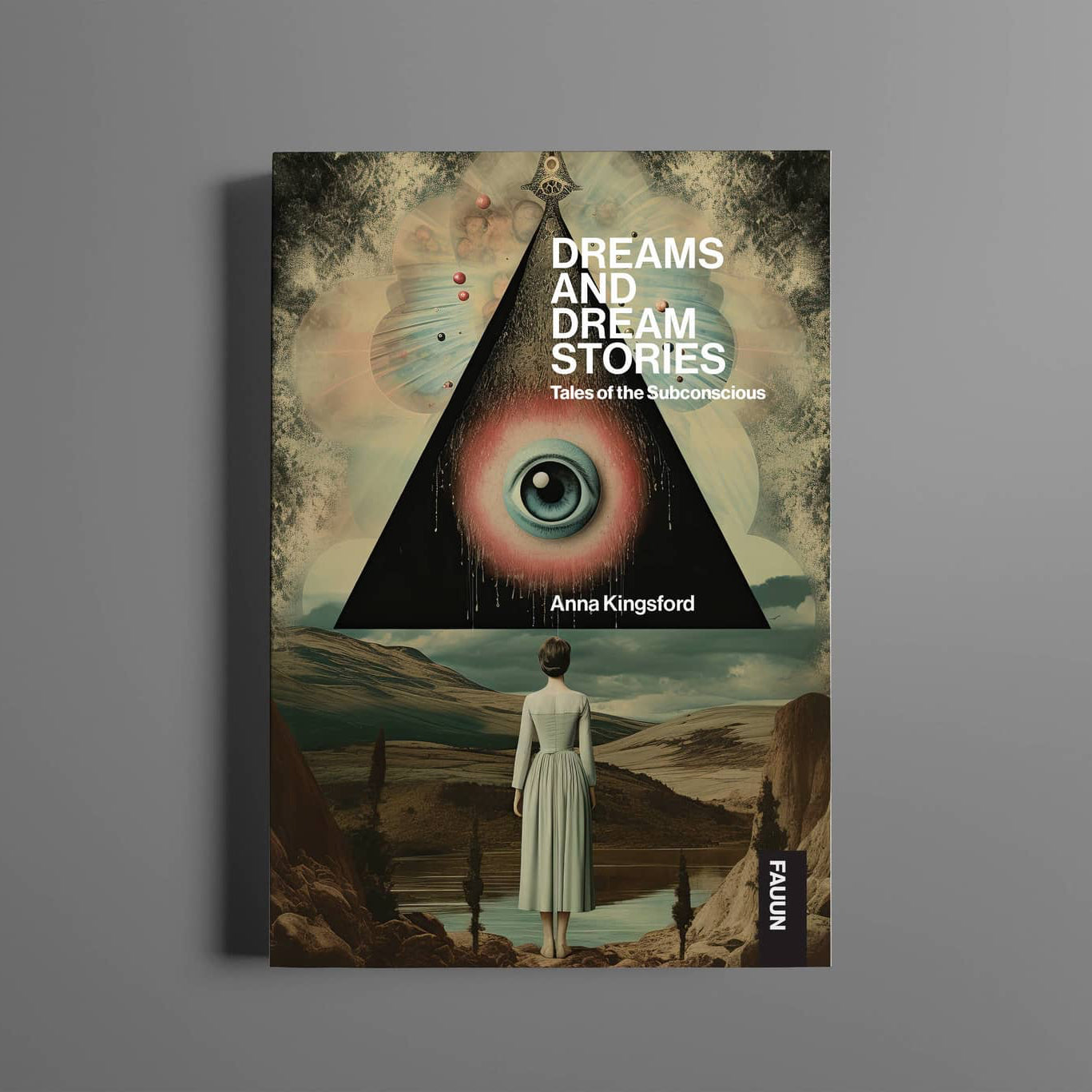 Dreams and Dream Stories - Anna Kingsford paperback book cover featuring surreal imagery and a mysterious landscape