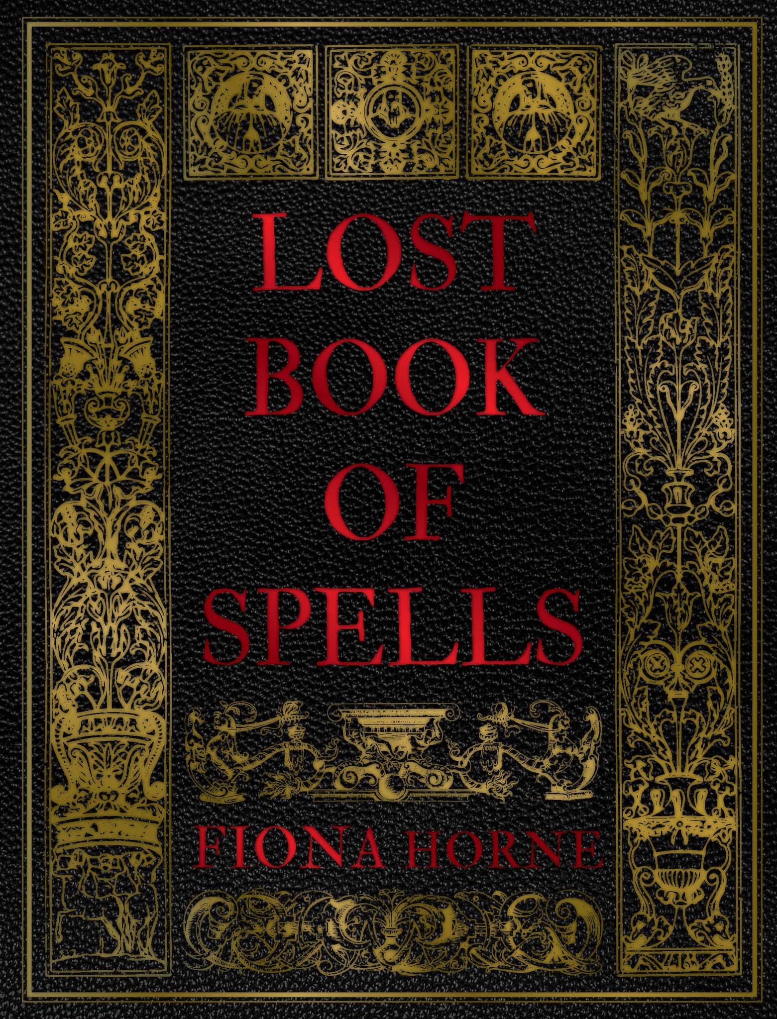 Lost Book of Spells by Fiona Horne with ornate gold detailing on a black cover