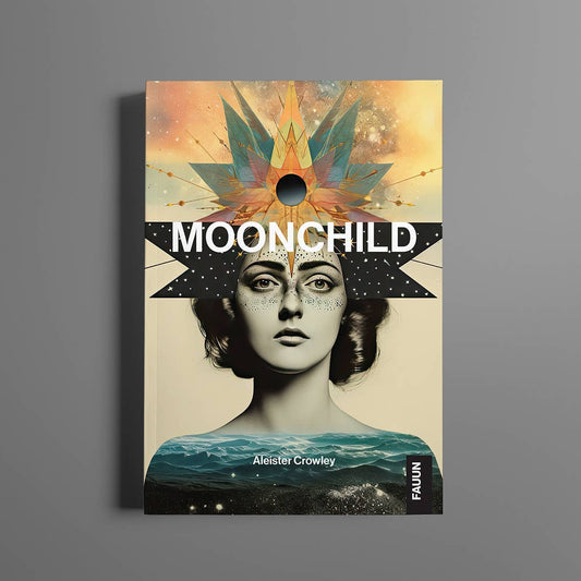 Moonchild by Aleister Crowley book cover featuring a striking illustrated design