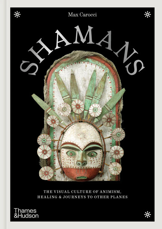 Shamans - Max Carocci book cover featuring traditional mask art and tribal motifs