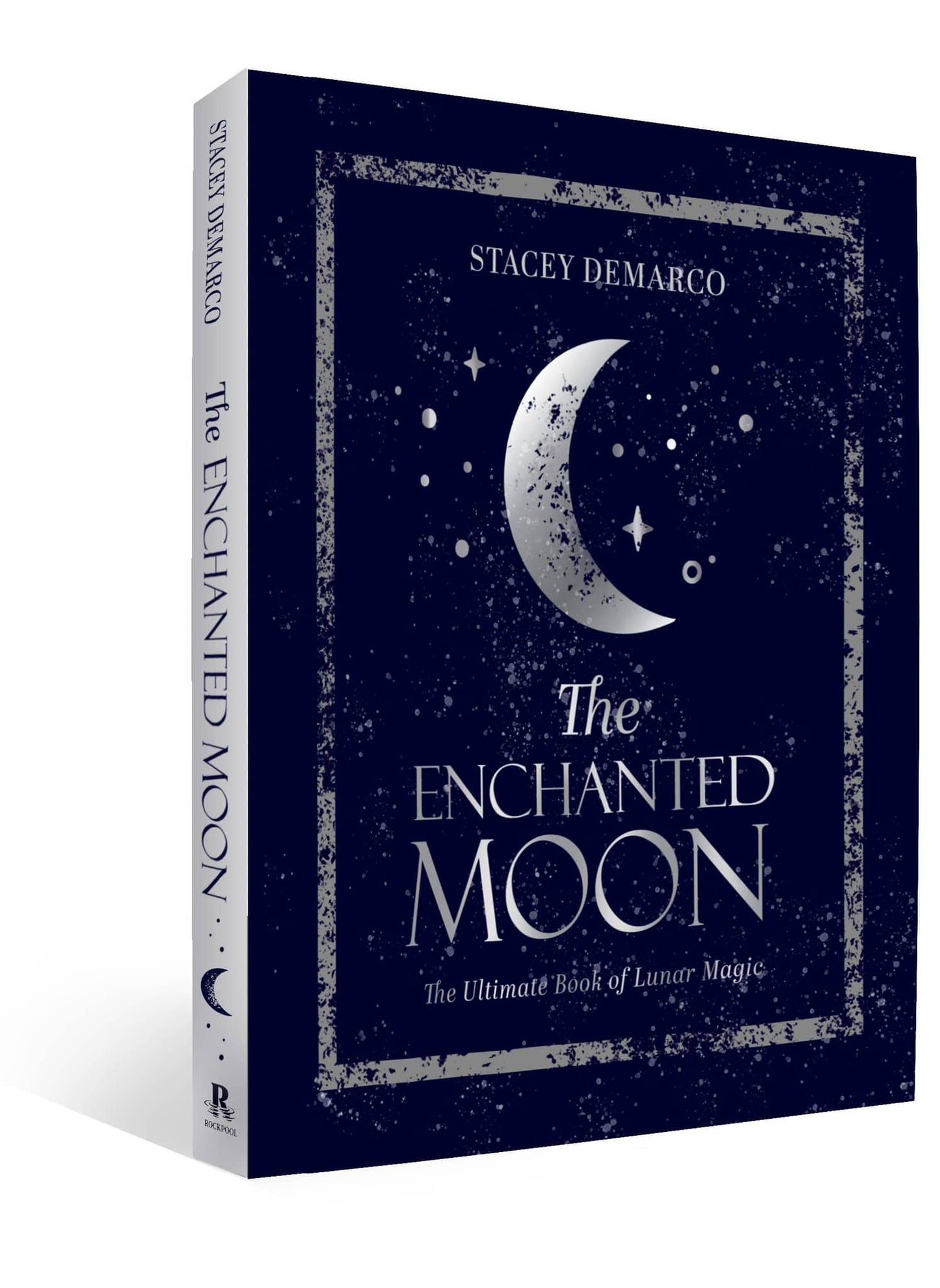 The Enchanted Moon - Stacey Demarco, a book featuring the ultimate guide to lunar magic