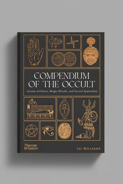 Compendium Of The Occult - Liz Williams featuring arcane artifacts and magic rituals in a detailed book cover