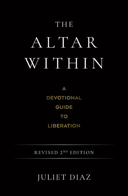 The Altar Within book cover by Juliet Diaz featuring a devotional guide to liberation
