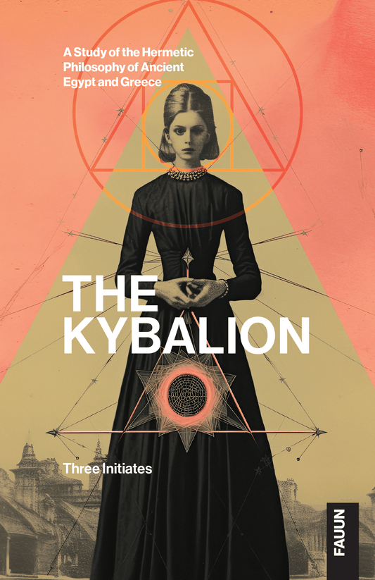 The Kybalion —Three Initiates paperback book cover featuring a vintage-style woman and geometric designs