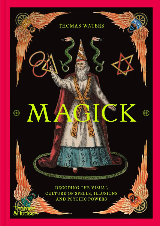 Magick by Thomas Waters book cover featuring detailed illustrations of magic symbols and a wizard